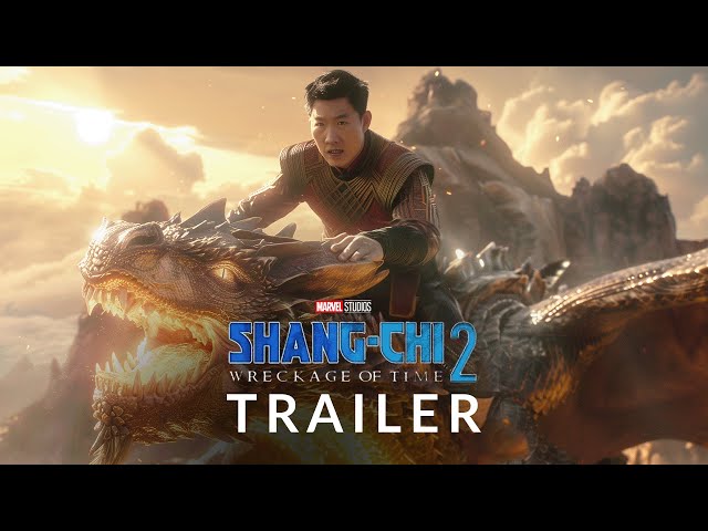 FAN TRAILER: Shang-Chi 2: The Wreckage of Time - Marvel Studios (Parody)