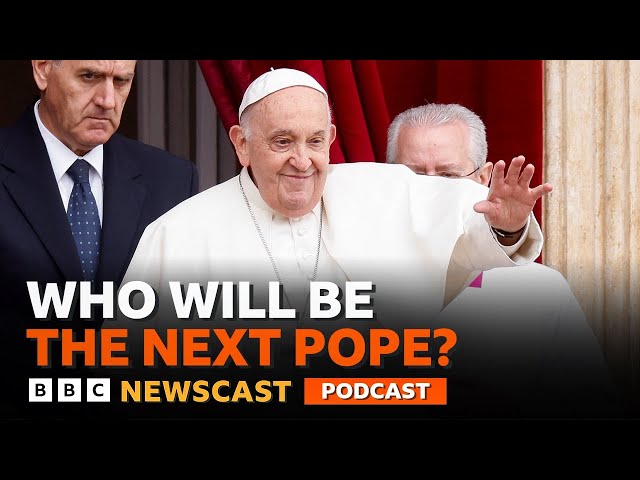 What's Pope Francis's legacy and how will a new Pope be decided? | BBC Newscast