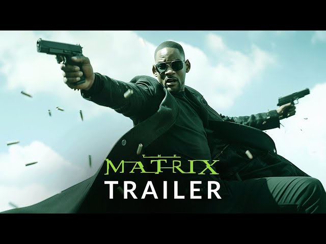 FAN TRAILER: The Matrix - Will Smith (Parody)