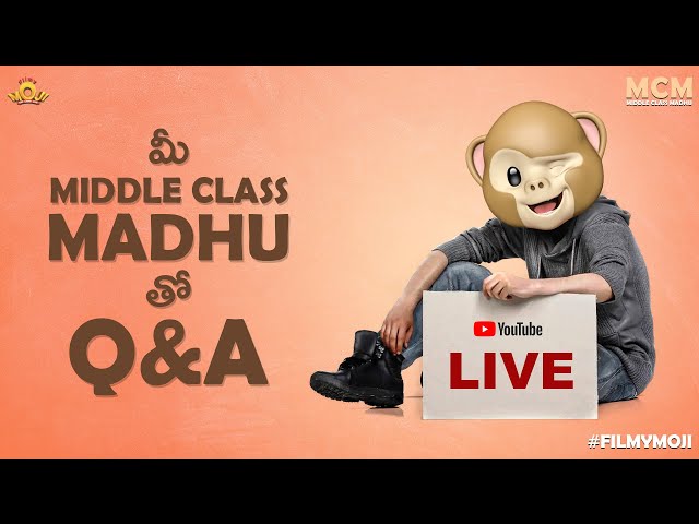 Filmymoji || Middle Class Madhu ||  On Live Now || Q&A || MCM