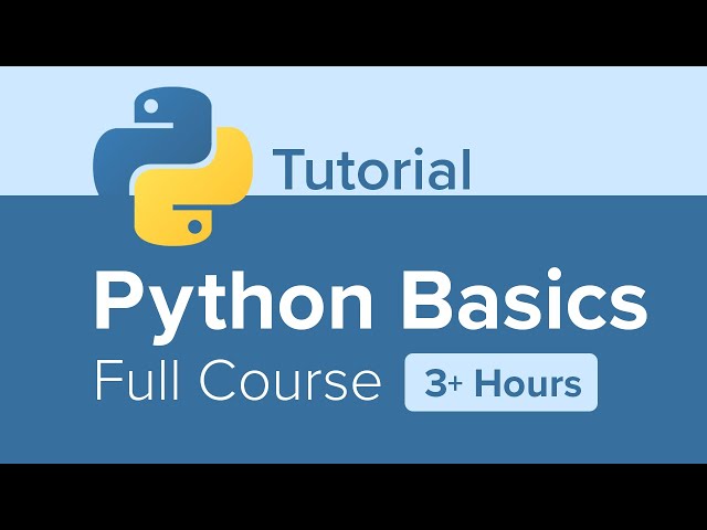 Python Basics Full Course Tutorial (3+ Hours)