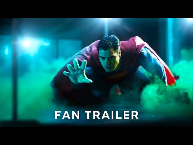 FAN TRAILER: SUPERMAN – (2025)