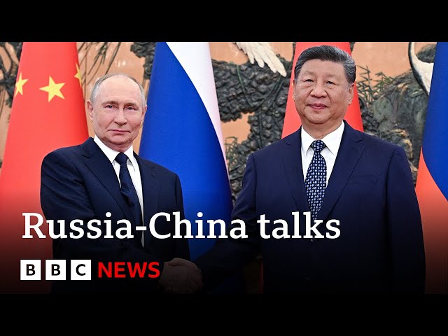 Russia's Vladimir Putin hails 'unprecedented' ties with China at talks in Beijing | BBC News