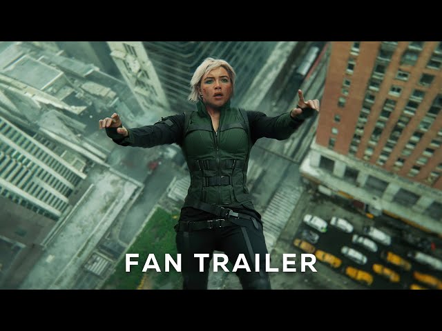FAN TRAILER: Thunderbolts* | Special