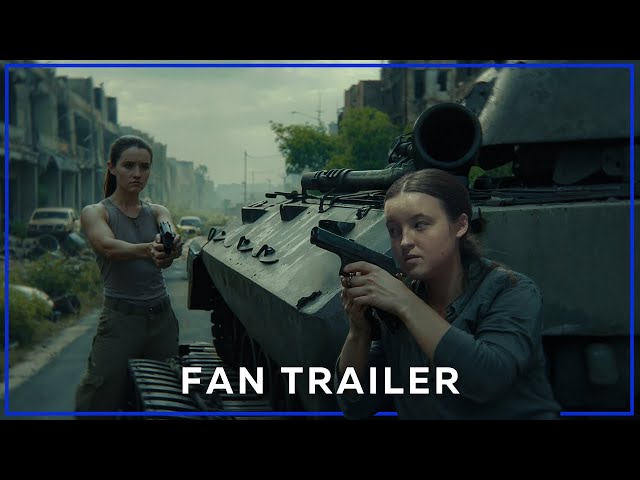 FAN TRAILER: The Last of Us Season 2 | EPISODE 4