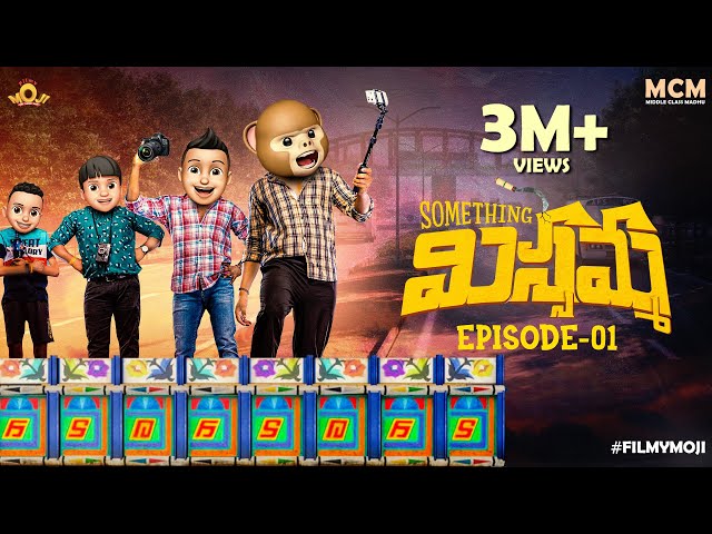 Filmymoji || Middle Class Madhu || Something Missamma || Episode 01 || MCM