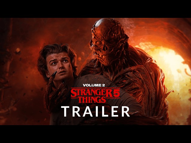 Stranger Things 5: Volume 2 (2025) - First Trailer | Millie Bobby Brown, Sadie Sink