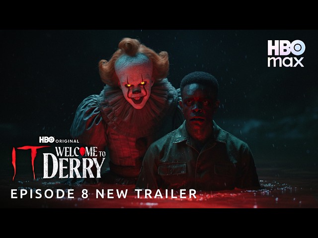 IT: Welcome to Derry | Episode 8 New Trailer | HBO Max