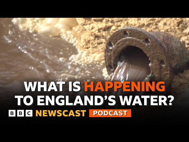 What is happening to England's water? | BBC Newscast