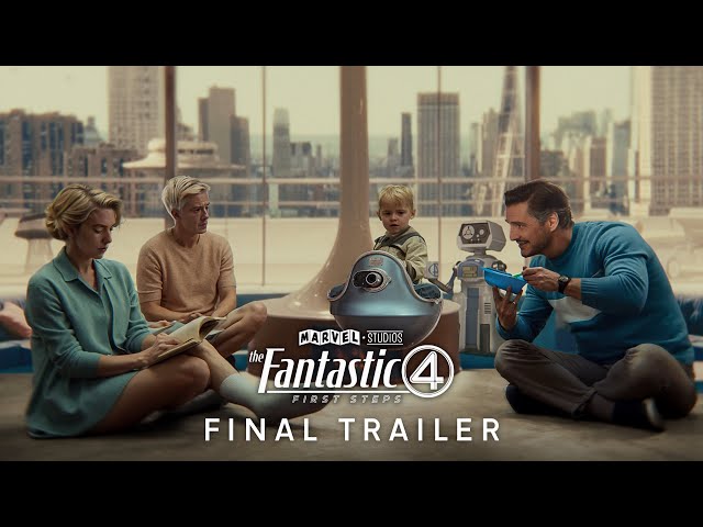 FAN TRAILER: The Fantastic Four: First Steps (4K)