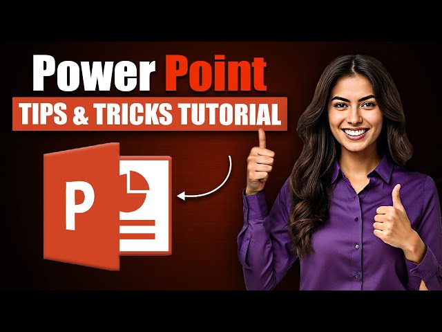 PowerPoint Tips & Tricks Tutorial