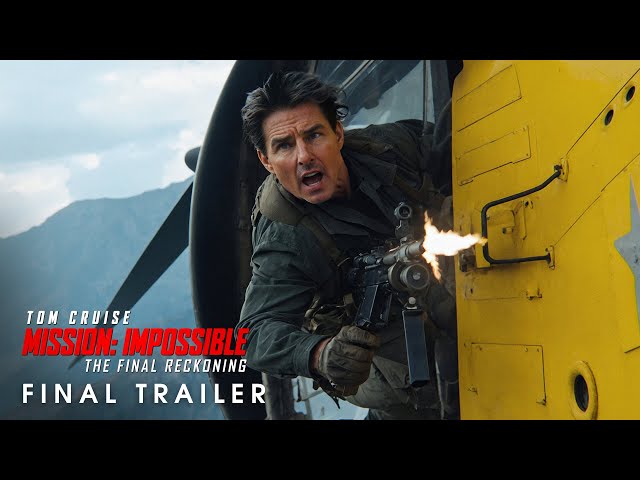 FAN FAN TRAILER: Mission: Impossible – The Final Reckoning | (2025) (4K)