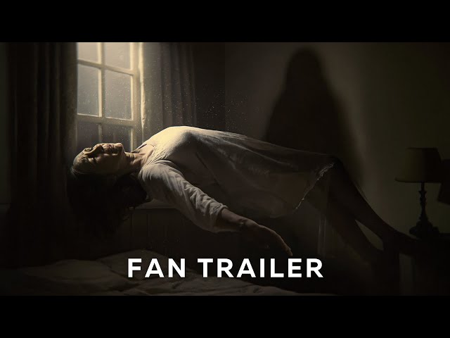 FAN TRAILER: THE CONJURING 4: LAST RITES (2025) New Concept (4K)