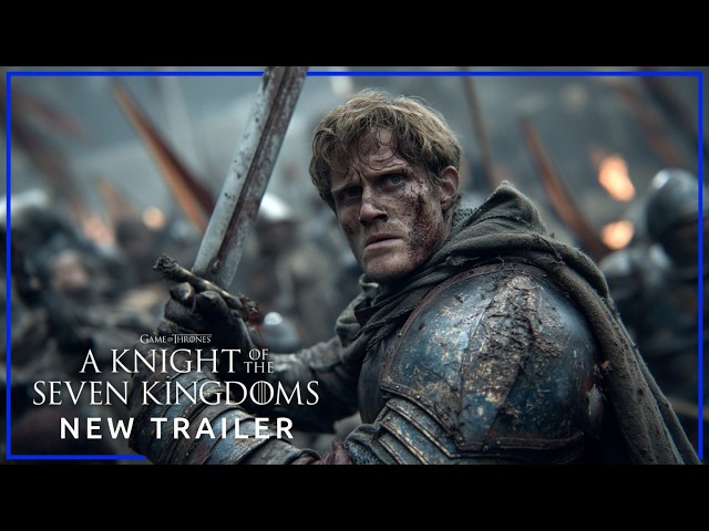 A Knight of the Seven Kingdoms | New Trailer | HBO Max