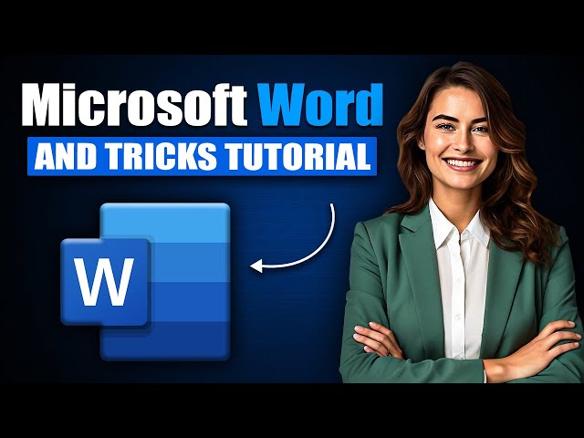 Microsoft Word Tips & Tricks Tutorial