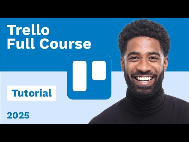 Trello Full Course Tutorial