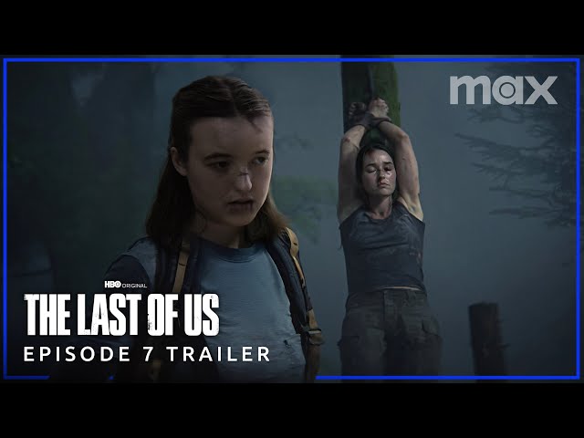 FAN TRAILER: The Last of Us Season 2 | EPISODE 7