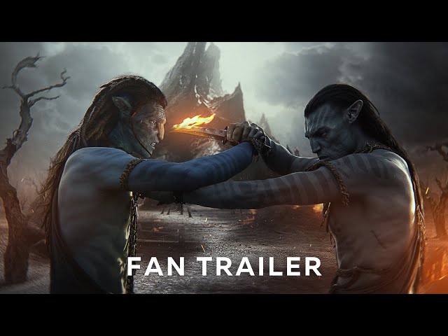 FAN TRAILER:  AVATAR 3: FIRE AND ASH (2025) (4K)