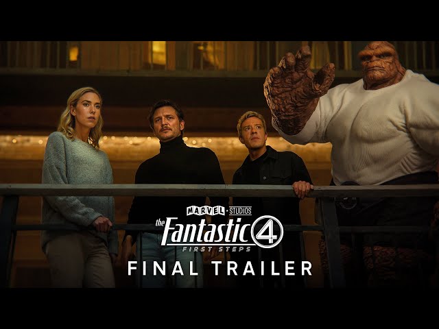 FAN TRAILER: The Fantastic Four: First Steps X