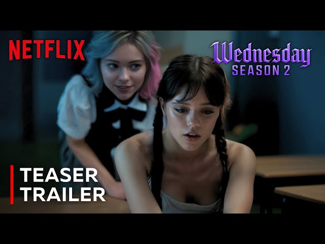 FAN FAN TRAILER: Wednesday: Season 2 | (HD)