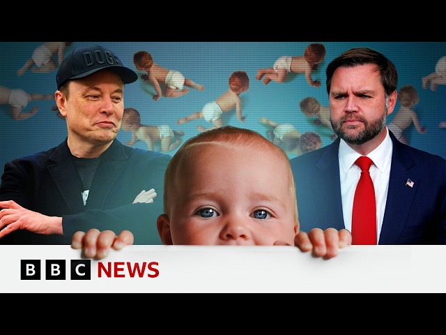Why do Musk and Vance want more US babies? | BBC News