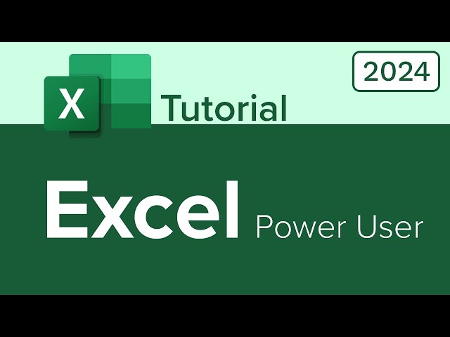 Excel Power User Tutorial