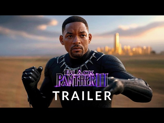 FAN TRAILER: Black Panther 3 - Will Smith, Denzel Washington (Parody)