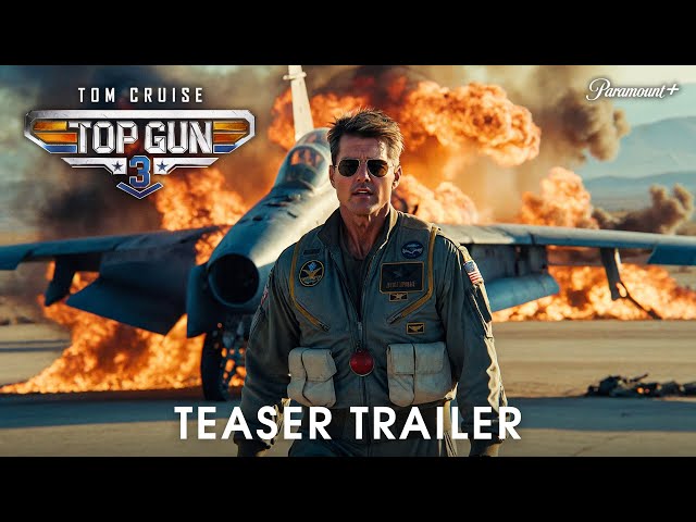 FAN FAN TRAILER: Top Gun 3 – (2025)