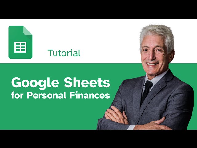 Google Sheets for Personal Finances Tutorial