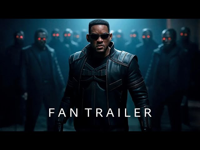 FAN TRAILER: Blade - Will Smith (Parody)