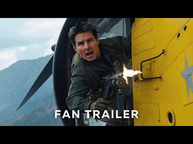 FAN FAN TRAILER: Mission: Impossible – The Final Reckoning | (2025) (4K)