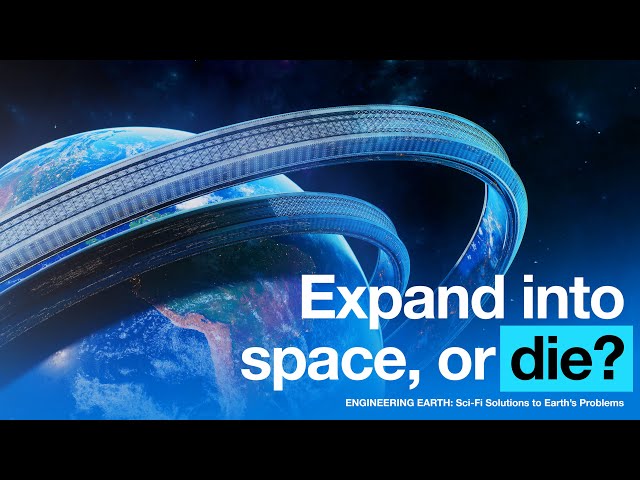 ENGINEERING EARTH:  Sci-fi Solutions to Earth's Problems | 4K Documentary
