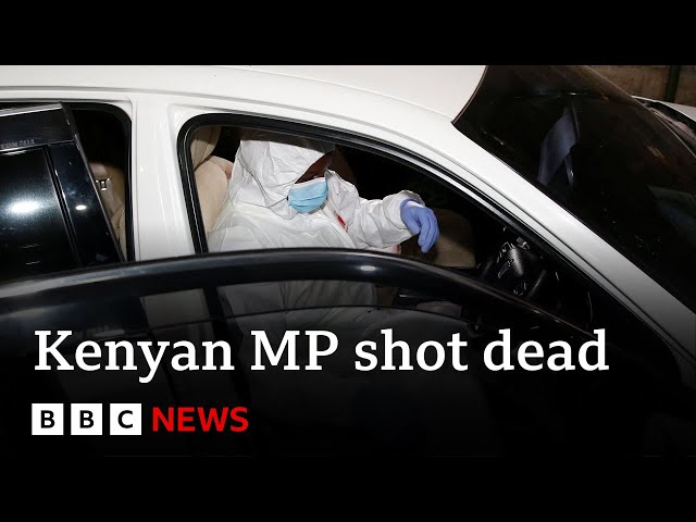 Kenyan MP shot dead in ‘targeted’ attack in Nairobi | BBC News