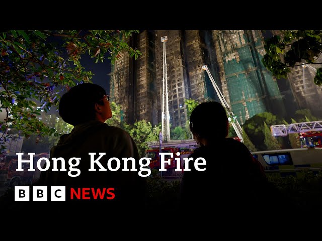 Firefighters search for missing after Hong Kong tower blocks fire | BBC News