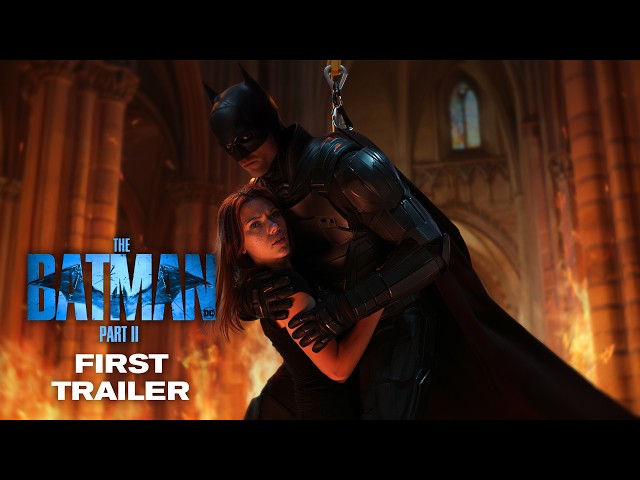 The Batman Part II — First Trailer | Robert Pattinson, Scarlett Johansson | DC