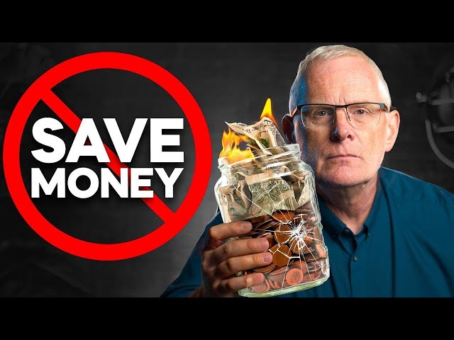 Want To Be Rich? DON'T Save Money.