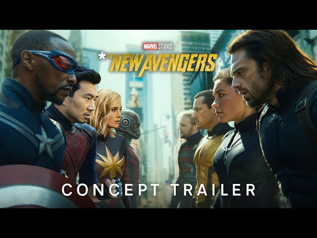FAN TRAILER: The New Avengers (2026)