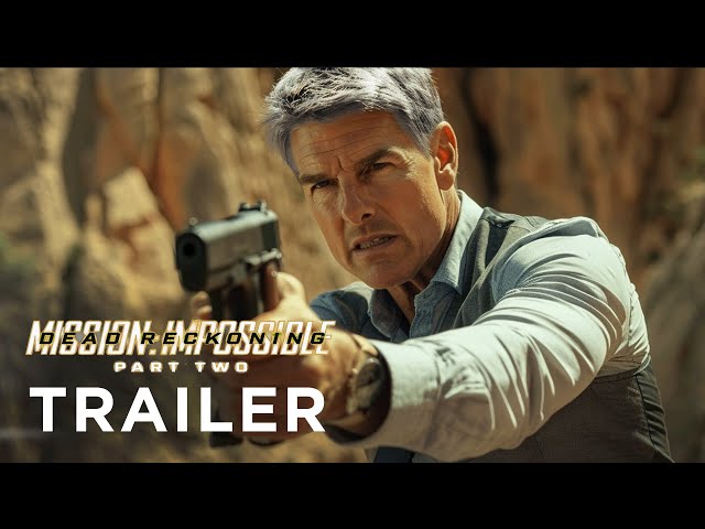 Mission Impossible: Dead Reckoning Part Two (2025) - First Trailer | Tom Cruise