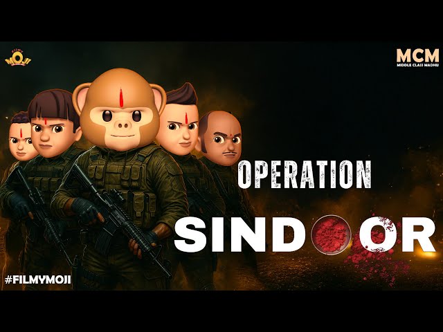 Filmymoji Middle Class Madhu Operation Sindoor India vs Pakistan Explained