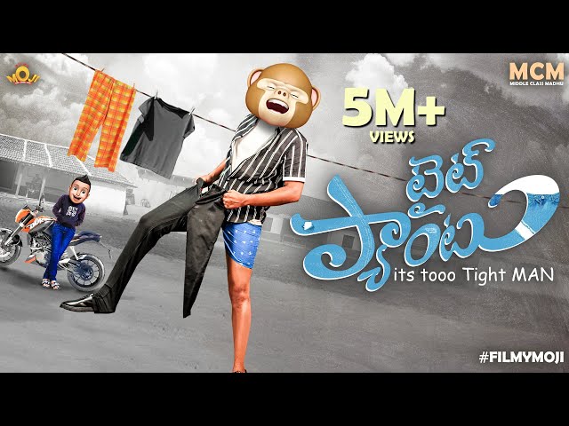 Filmymoji || Middle Class Madhu || Tight Pant || Its To Tight Man ||MCM