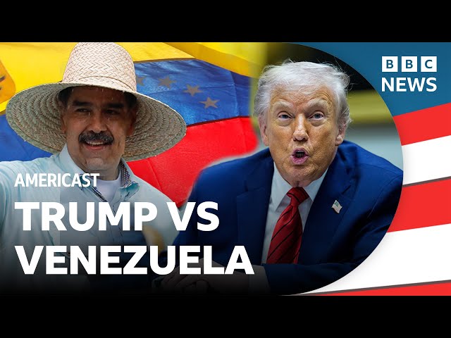How far will Trump go in his 'war' with Venezuela? | BBC Americast
