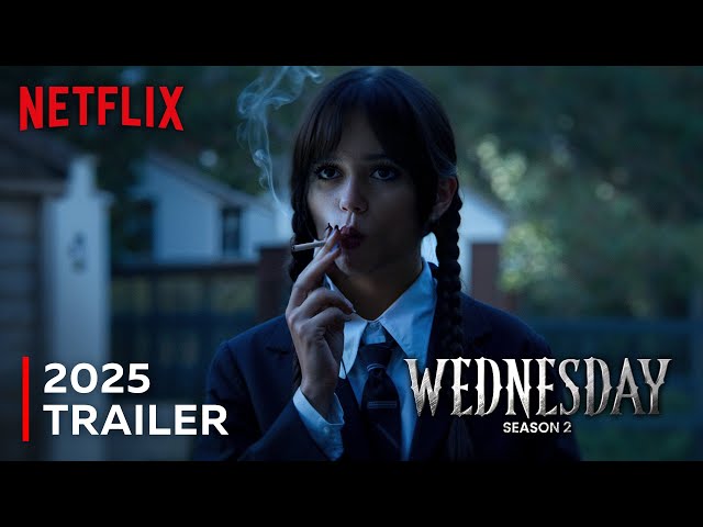 FAN TRAILER: Wednesday Season 2: 2025
