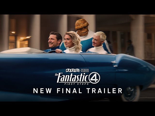 FAN TRAILER: The Fantastic Four: First Steps (NEW)
