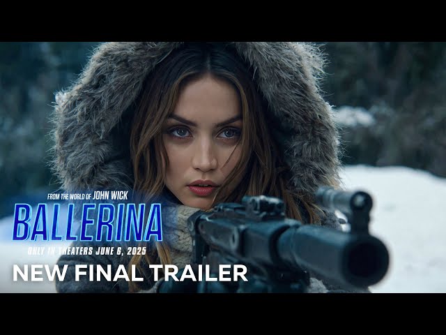 FAN NEW TRAILER: Ballerina (2025)
