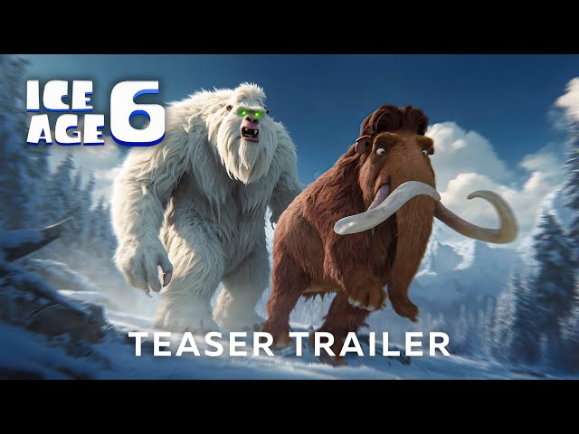FAN TRAILER: ICE AGE 6 (2026)