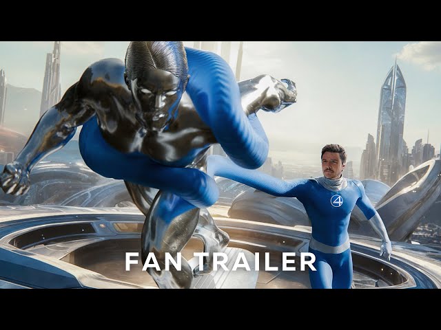 FAN TRAILER: The Fantastic Four: First Steps | Theatrical